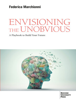 cover image of Envisioning the Unobvious